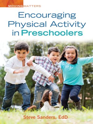 cover image of Encouraging Physical Activity in Preschoolers